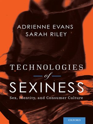 cover image of Technologies of Sexiness